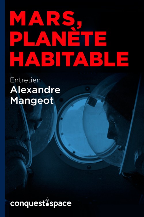 MARS, PLANÈTE HABITABLE